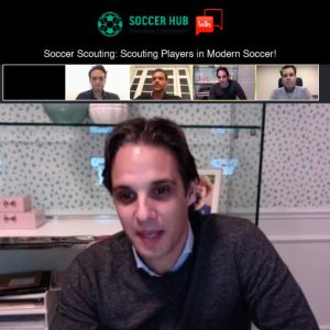 Soccer HUB Talks: Scouting Players in Modern Soccer
