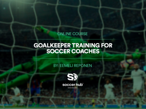 Goalkeeper Training for Soccer Coaches