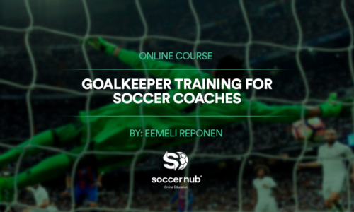 Goalkeeper Training for Soccer Coaches