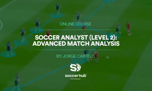 Soccer (Football) Analyst (level 2): Advanced Match Analysis