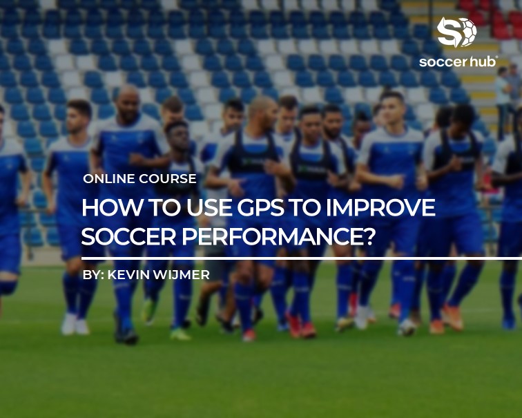 How to use GPS to improve Soccer performance? → GPS technology in