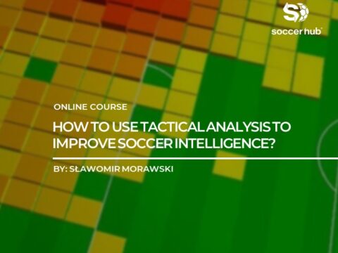 How to use Tactical analysis to improve Soccer intelligence?
