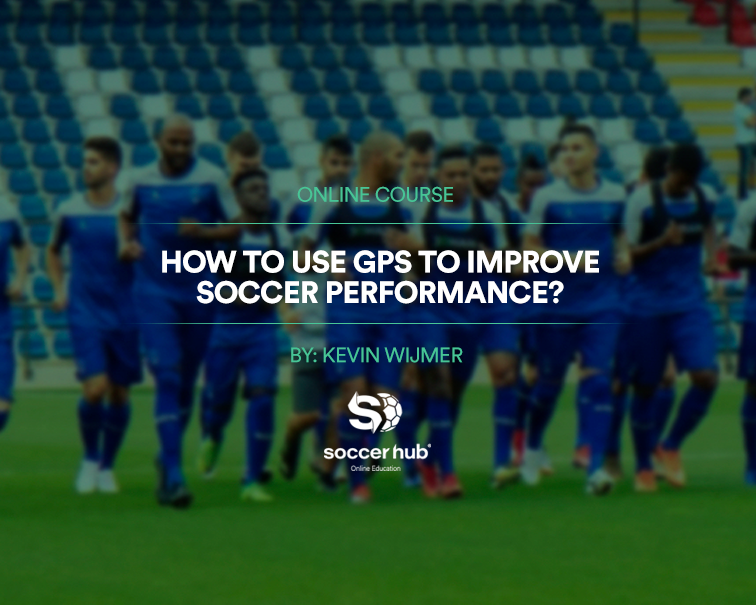 HOW TO USE GPS TO IMPROVE SOCCER PERFORMANCE? site