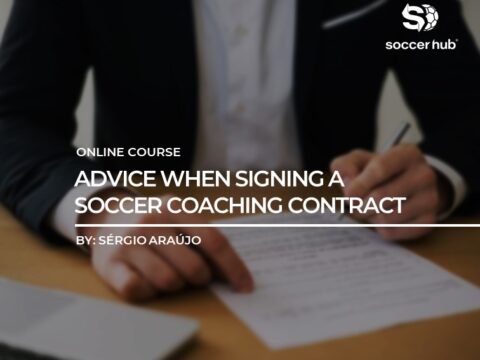 Advice when signing a Soccer Coaching Contract abroad