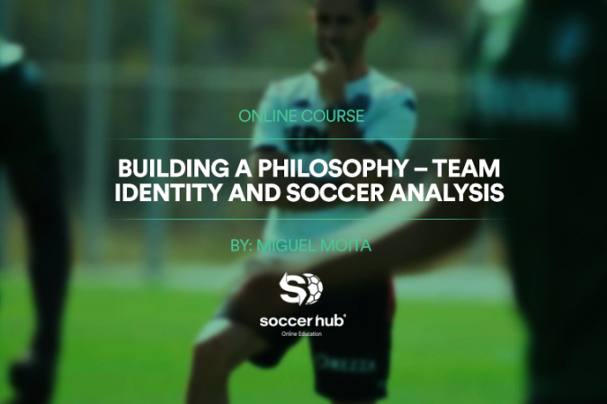 BUILDING A PHILOSOPHY – TEAM IDENTITY AND SOCCER ANALYSIS site