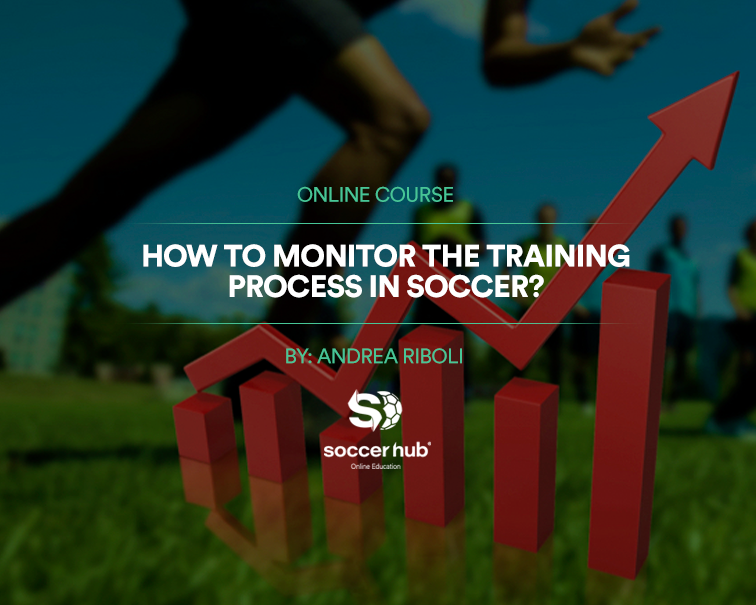 HOW TO MONITOR THE TRAINING PROCESS IN SOCCER? site