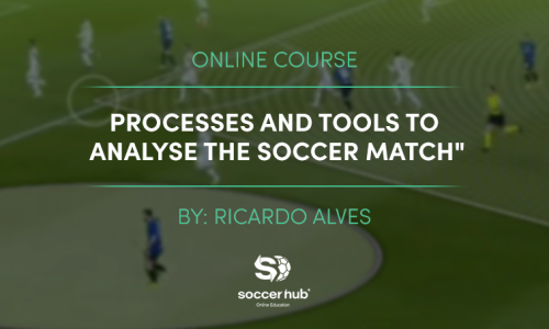 Processes and tools to analyse the Soccer (Football) Match